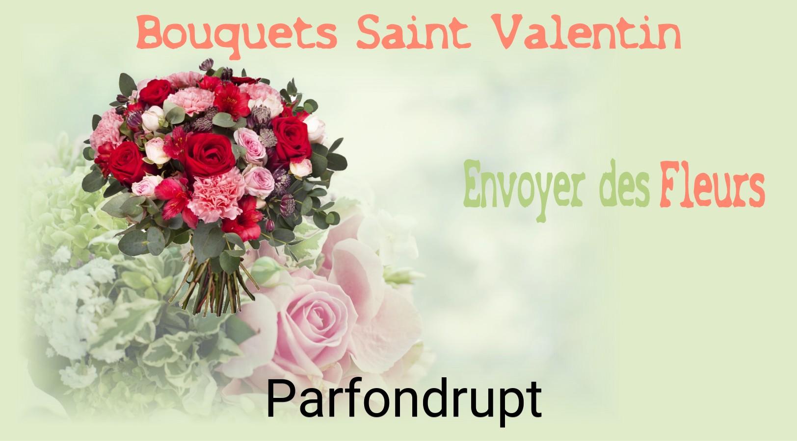 Roses de Saint-Valentin livrées à Parfondrupt